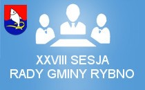 XXVIII sesja Rady Gminy Rybno