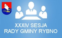 XXXIV sesja Rady Gminy Rybno