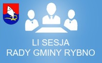 LI sesja Rady Gminy Rybno - transmisja