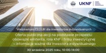 Urząd Komisji Nadzoru Finansowego zaprasza inwestorów indywidualnych na webinarium