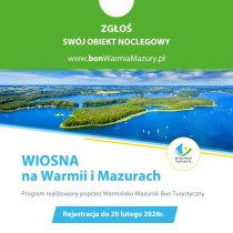 Wiosna na Warmii i Mazurach 2026 – zaproszenie dla obiektów noclegowych