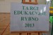 Targi edukacyjne Rybno 2013