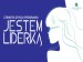 Jestem Liderką 4 – Start Rekrutacji 