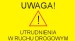 Uwaga! Utrudnienia w ruchu