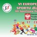 VI Europejski Tydzień Sportu Dla Wszystkich - sprawozdanie