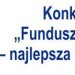 IV Ogólnopolski Konkurs- Fundusz Sołecki - najlepsza inicjatywa”