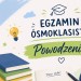 Życzenia dla ósmoklasistów